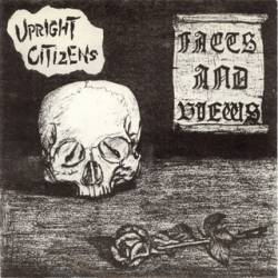 Upright Citizens : Facts and Views